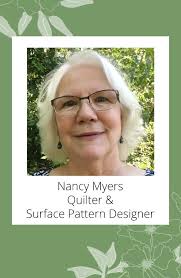 Meet Quilter Nancy Myers — Anne LaFollette Art