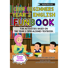 CEFR BEGINNERS: YEAR 2 ENGLISH FUNBOOK BY TEACHERFIERA.COM | Shopee Malaysia