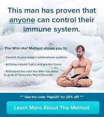 The Wim Hof Method Revealed How To Consciously Control Your Immune System
