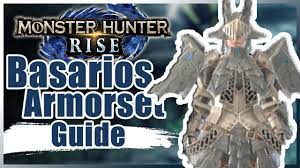 Basarios amor set Guide | Monster Hunter Rise - YouTube