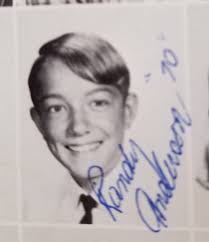 My dear close friend Randy Anderson, class of 70, passed away this past  Friday. Randy was an infrastructure inspector for the Town of Wickenburg.  He was a project superintendent for Wheeler Construction