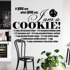 You are what you eat, but you are also what you do and how you relate to others. Wandspruch Fur Die Kuche If You Are What You Eat I Am A Cookie Wall Art De