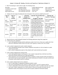 By the end of this section, you will be able to: Answers To Review 2 Bonding Structure And