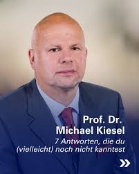Lerne Prof. Dr. Michael Kiesel kennen