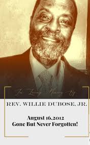 A 'Gentle Giant' The Late Rev. Willie Dubose Jr.