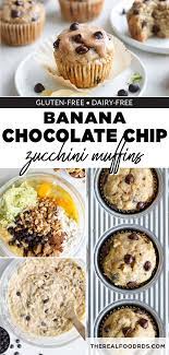 Gluten Free Chocolate Chip Zucchini Muffins The Real Food Dietitians Recipe Banana Recipes Banana Zucchini Chocolate Chip Muffins Zucchini Chocolate Chip Muffins