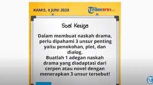 Maybe you would like to learn more about one of these? Buatlah 1 Adegan Naskah Drama Yang Diadaptasi Dari Cerpen Atau Novel Jawaban Soal Tvri Sd Kelas 4 6 Tribunnews Com Mobile