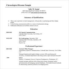Maybe you've just graduated from college, are looking for a career change, or—given the times—you just plain need a job! 11 For Resume Format Chronological Resume Format