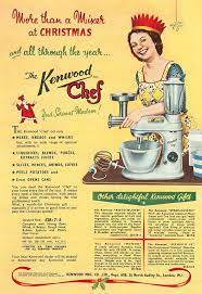 Kenwood Chef 1930s Uk Mixers By The Advertising Archives Christmas Advertising Kenwood Chef Kenwood