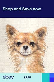 Large print cross stitch patterns: Details About Long Haired Chihuahua Dog Puppy Complete Cross Stitch Kit All Materials Artofit