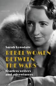 Female friendship, work and collaboration in: Rebel women between the wars