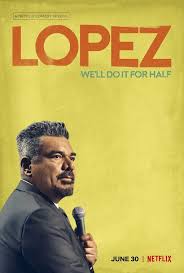 Click To View Extra Large Poster Image For George Lopez We Ll Do It For Half George Lopez Comedy Specials George