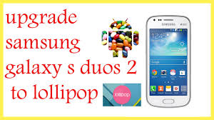 Upgrade Samsung Galaxy S Duos 2 To Lollipop Fully Explained Youtube