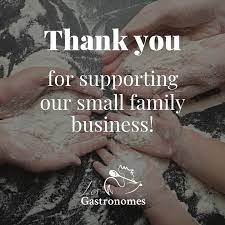 Thank You For Supporting Our Family Business! | According To The Famous  Saying "Follow Your Passion, And Never Work A Day In Your Life". #Foodies  At Heart, We Started Les Gastronomes With