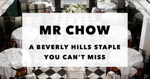 493 reviews #57 of 204 restaurants in beverly hills $$$$ chinese asian shanghai. Mr Chow Beverly Hills The Best Chinese In Town