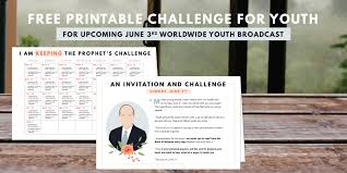 Free Printable Challenge From President Nelson To Youth