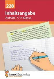 Lies den text zuerst zweimal durch: Aufsatz Inhaltsangabe 7 9 Klasse Unterrichtsmaterial Zum Download