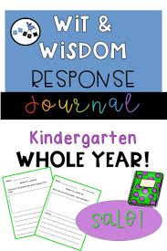 Wit And Wisdom Response Journal Kindergarten By Oxbox Teachers Pay Teachers Wit And Wisdom Kindergarten Resources Kindergarten Journals