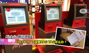 You can proceed straight to the gates (no checked baggage) or to bag drop counter (if you have baggage. Airasiaè‡ªè¡Œç™»è®°é¡»çŸ¥ å¦‚æžœå·²ç»check In äº† å¯æ˜¯æ²¡æœ‰bag Tagè¯¥æ€Žä¹ˆåŠž
