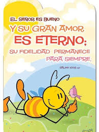 Gran Amor Eterno Versiculos Para Ninos Frases De Salmos Salmos