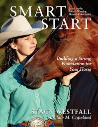 Connecting With Your Horse - Official Site Of Stacy Westfall