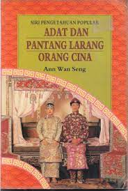 Pantang larang kaum melayu, cina, india. Librarika Adat Dan Pantang Larang Orang Cina