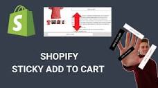 Shopify how to make your ADD TO CART Button Sticky without any app ...