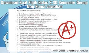 Soal Ujian Fiqih Kelas 11 Semester 2 Helmi Kediris