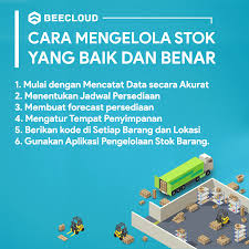 Jika anda belum mengetahui mengenai cara penyusunannya. Panduan Manajemen Pengolahan Stok Yang Baik Dan Benar Beecloud
