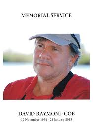 2013) Rise and Fall of an Empire: David Coe, 1954-2013