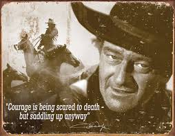 John Wayne Courage Tin Sign 1429