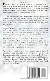 We were living a flr lifestyle and didn't know it. Practical Flr A Woman S Guide To Gentle Dominance Scott J M Amazon De Bucher