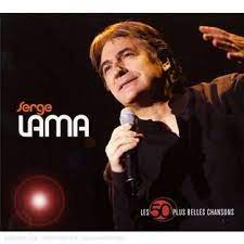 His most famous song is je suis malade, . Serge Lama Les 50 Plus Belles Chan 3 Cds Jpc