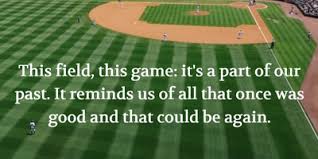 How often do you use quotes? 25 Famous Quotes From Field Of Dreams Enkiquotes