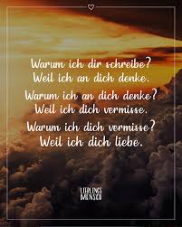 Warum Ich Dir Schreibe Weil Ich An Dich Denke Warum Ich An Dich Denke Weil Ich Dich Vermisse Warum Ich Dich Ver In 2020 Vermisse Dich Visual Statements Zitate Herz