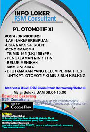 Bagi yg sesuai kualifikasi silahkan hadir di rsm consultant bekasi (wajib memakai. Cwk Vbrh8