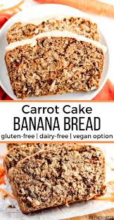 Carrot Cake Banana Bread Gluten Free Dairy Free Vegan Option Mile High Mitts Gluten Free Banana Bread Dairy Free Carrot Cake Gluten Free Carrot Cake