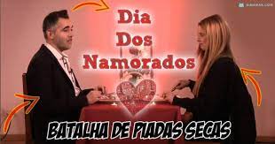 Consulte para além do/da 'dia dos namorados' mais dias festivos. Tenta Nao Rir Com A Batalha De Piadas Secas Especial Dia Dos Namorados Ainanas Com