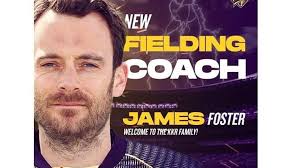IPL 2020: Kolkata Knight Riders ropes in James Foster as fielding coach
