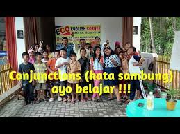 Dalam bahasa indonesia adalah kata sambung/penghubung yang berfungsi untuk menghubungkan satu kalimat dengan beberapa kalimat atau frase dengan frase. Conjunctions Kata Sambung Ariesta English Corner Youtube