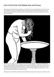 Baking soda opens the cuticles of your hair way too much, which can weaken it by absorbing too much water. How To Wash Hair With Baking Soda And Vinegar