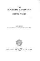 The Industrial Revolution in North Wales