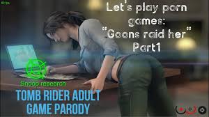 Lets play porn games: Goons Raid her, a tomb raider parody part 1