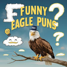 280+ Funny Eagle Puns, Jokes And One-Liners