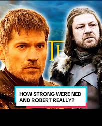 Robert Baratheon and Ned Stark Lore