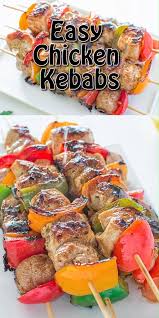Easy Chicken Kebabs Foodwithloverezepte I Use This Easy Chicken Kebab Recipe Very Often During The Grilli In 2020 Easy Chicken Kebabs Chicken Kebab Recipe Bbq Recipes