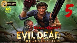 Evil Dead Regeneration Gameplay Walkthrough Pc Chapter 5 Forsaken Min Evil Dead Regeneration Regeneration Gameplay
