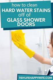 Hard Water Stains From Glass Shower Doors