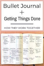 Using A Bullet Journal To Change Your Life Part 3 Get The Right Things Done Using Gtd Goals Bullet Journal Bullet Journal Bullet Journal For Beginners