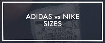 Adidas Vs Nike Sizing Find The Differences Between Sizes